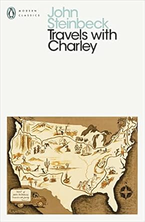 Travels with Charley: In Search of America (1962), John Steinbeck